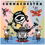 Curtis Hasselbring - & the Curhachestra '2025