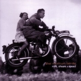 The Mutton Birds - Rain, Steam & Speed '1999