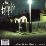 The Angels - Take It To The Streets [2CD] '2012 - Album