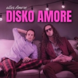 Disko Amore - Alles Amore '2025