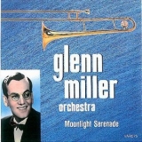 The Glenn Miller Orchestra - Moonlight Serenade '1993 - Album