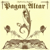 Pagan Altar - Mythical and Magical '2006
