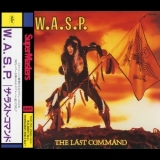 W.A.S.P - The Last Command (Japanese Edition) '1985