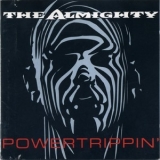 The Almighty - Powertrippin' '1993