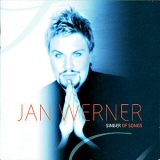 Jan Werner - Singer Of Songs '2003