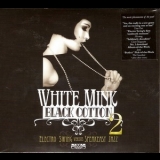  Various Artists - White Mink Black Cotton Vol.2 (CD1) '2010