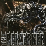 The Berzerker - Dissimulate  '2002