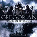 Gregorian - The Dark Side Of The Chant '2010