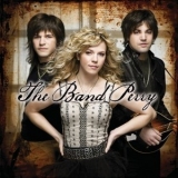 The Band Perry - The Band Perry '2010