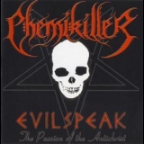 Chemikiller - Evilspeak '2006