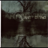 Art Of Dying - Art Of Dying '2006