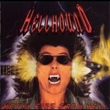 Hellhound - Metal Fire From Hell '2008