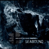 Seabound - When Black Beats Blue '2009