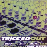 Omar Santana - Tricked Out '1997