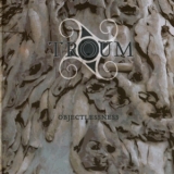 Troum - Objectlessness '2005 - Album