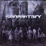 Serpentary - Odi Ergo Sum '2011