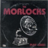 The Morlocks - Play Chess '2010