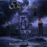 The Claymore - Damnation Reigns '2010