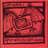 Operation: Cliff Clavin - Last Words [EP] '1999