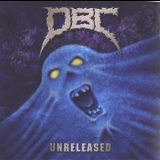 D.B.C. - Unreleased (1990) '2002