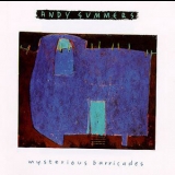 Andy Summers - Mysterious Barricades '1988