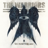 The Warriors - See How You Are '2011