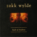 Zakk Wylde - Book Of Shadows '1996