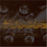 Choke - Slow Fade or: How I Learned to Question Infinity '2005