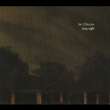 Jim O'rourke - Long Night (CD2) '2008