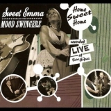 Sweet Emma And The Mood Swingers - Home Sweet Home '2011