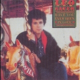 Leo Sayer - Have You Ever Been In Love '1983 - Album