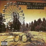 Dream Of Illusion - Decadence '2010