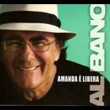 Al Bano Carrisi - Amanda È Libera '2011