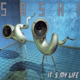 Sash! - It's My Life (CD, Maxi-Single) (Germany, Mighty, 575249-2) '1996
