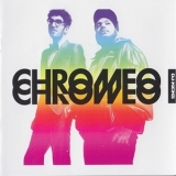 Chromeo - DJ Kicks '2009 - DJ Mix