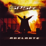 Sash! - Adelante (CD, Maxi-Single) (Germany, X-IT Records, 0106765XIT) '1999
