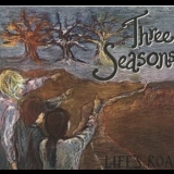 Three Seasons - Life's Road '2011