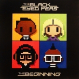 Black Eyed Peas, The - The Beginning (Deluxe Edition) '2010