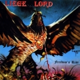 Liege Lord - Freedom's Rise '1985