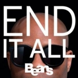 Beans - End It All '2011