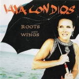 Vaya Con Dios - Roots And Wings '1995