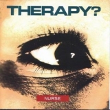Therapy? - Nurse '1992