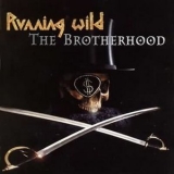 Running Wild - The Brotherhood '2002