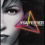 Ysa Ferrer - Sens Interdit '2008