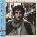 Josh Groban - Illuminations '2010