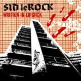 Sid Lerock - Written In Lipstick '2004