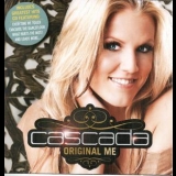 Cascada   - Original Me '2011 - Album