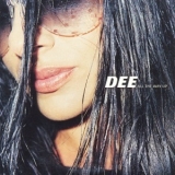 Dee - All The Way Up '2000