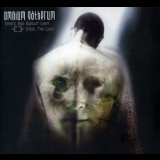 Omnium Gatherum - Spirits and August Light / Steal the Light '2003