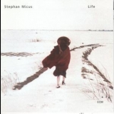 Stephan Micus - Life '2004